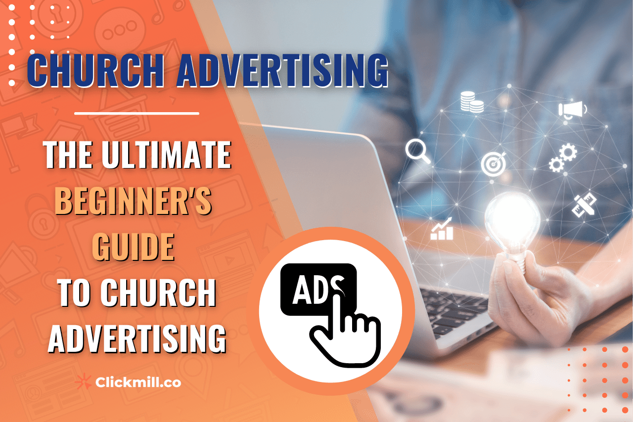 church-advertising-the-ultimate-beginners-guide-to-church-ads-in-2022