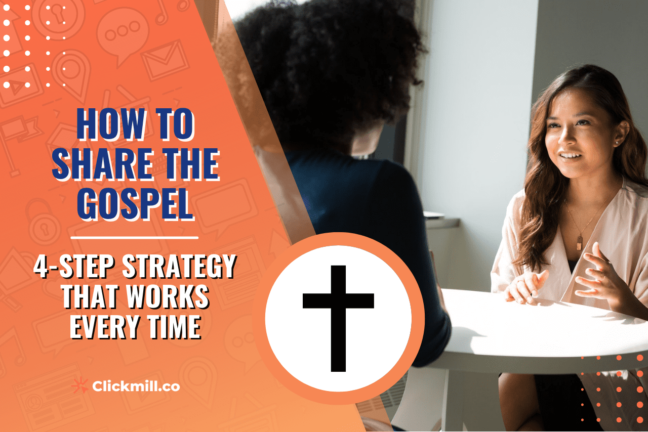 How To Share The Gospel Unknown 4 Step Strategy [2023]